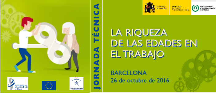 La riqueza de las edades en el trabajo. «Semana Europea» (26/10/16 – Barcelona)