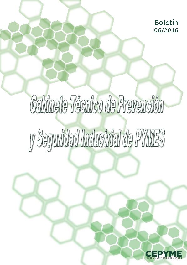 Boletín del Gabinete Técnico de Prevención CEPYME ARAGON 06/2016