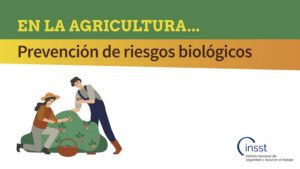 Post PRL_06062022_prevencion riesgos biologicos agricultura