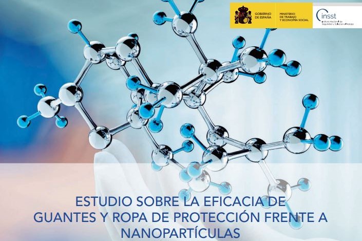 EFICACIA DE GUANTES Y ROPA DE PROTECCIÓN FRENTE A NANOPARTÍCULAS