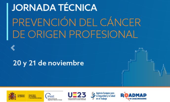 JORNADA TÉCNICA PREVENCIÓN DEL CÁNCER DE ORIGEN PROFESIONAL