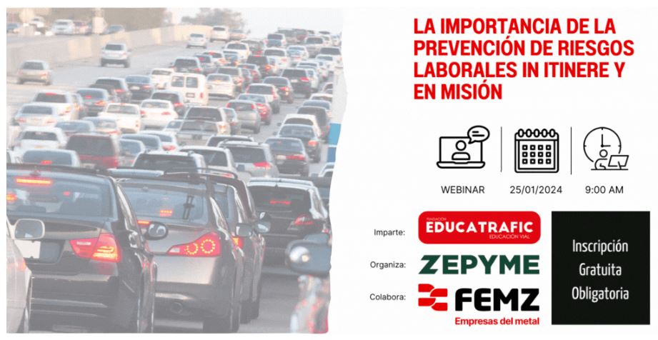 WEBINAR LA IMPORTANCIA DE LA PREVENCIÓN DE RIESGOS LABORALES IN ITINERE Y EN MISIÓN